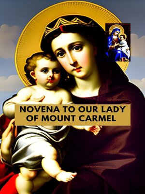 cover image of NOVENA TO OUR LADY OF MOUNT CARMEL